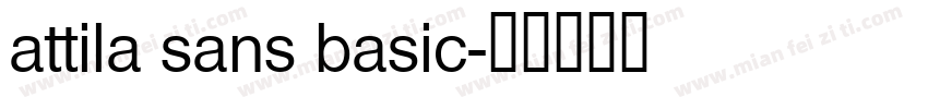 attila sans basic字体转换